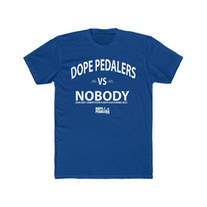 DOPE VS NOBODY Men's Cotton Crew Tee