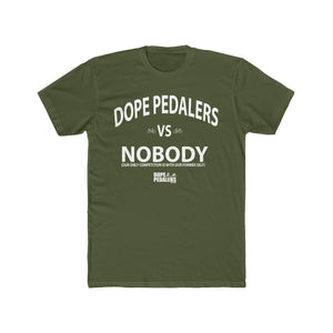 DOPE VS NOBODY Men's Cotton Crew Tee
